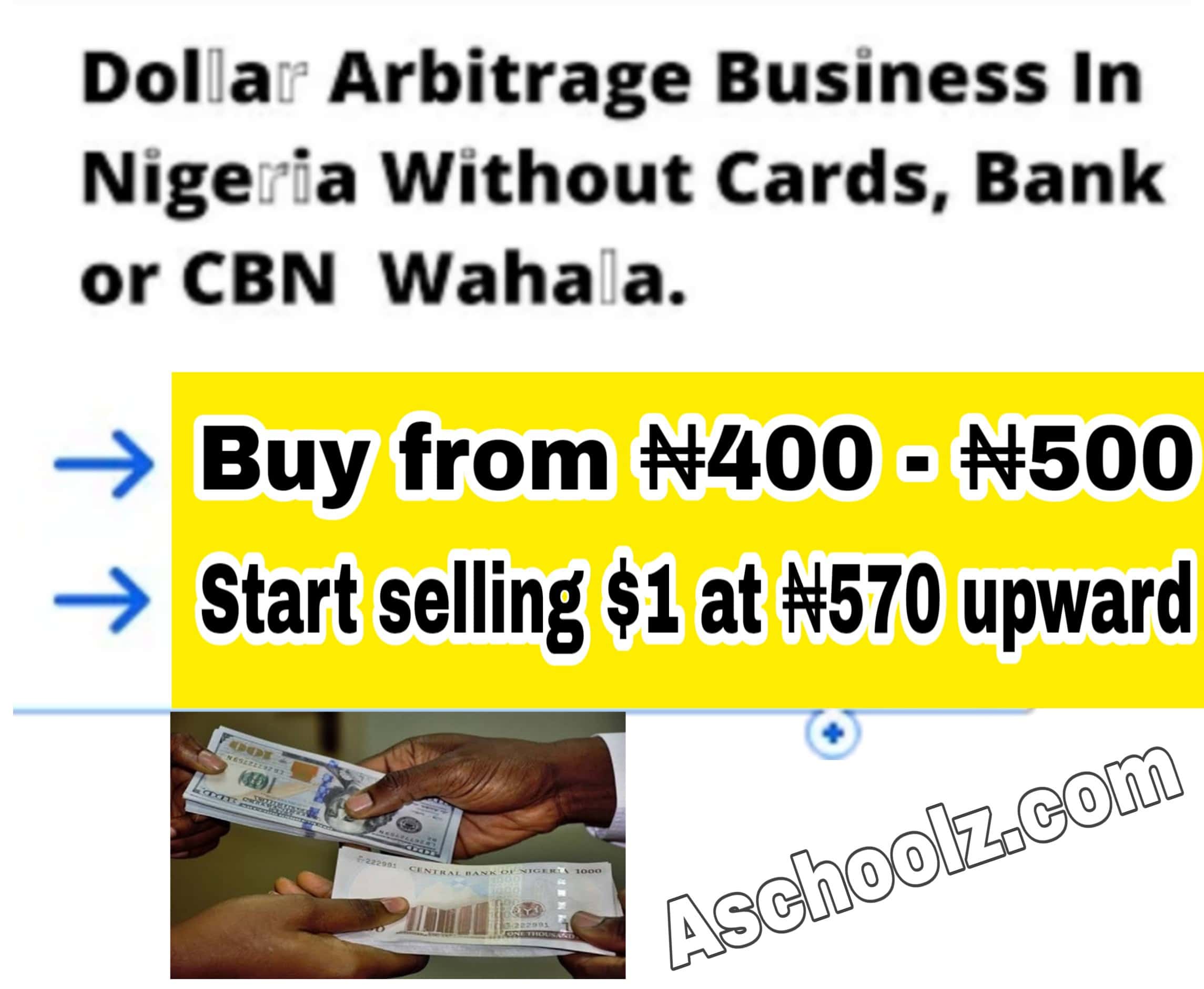 How to Start Dollar Arbitrage Business in Nigeria